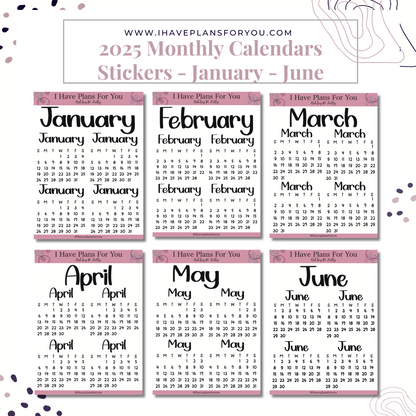 2025 Monthly Calendar Stickers January - June