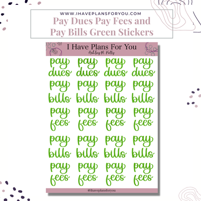 Pay Dues Pay Fees Pay Bills Stickers