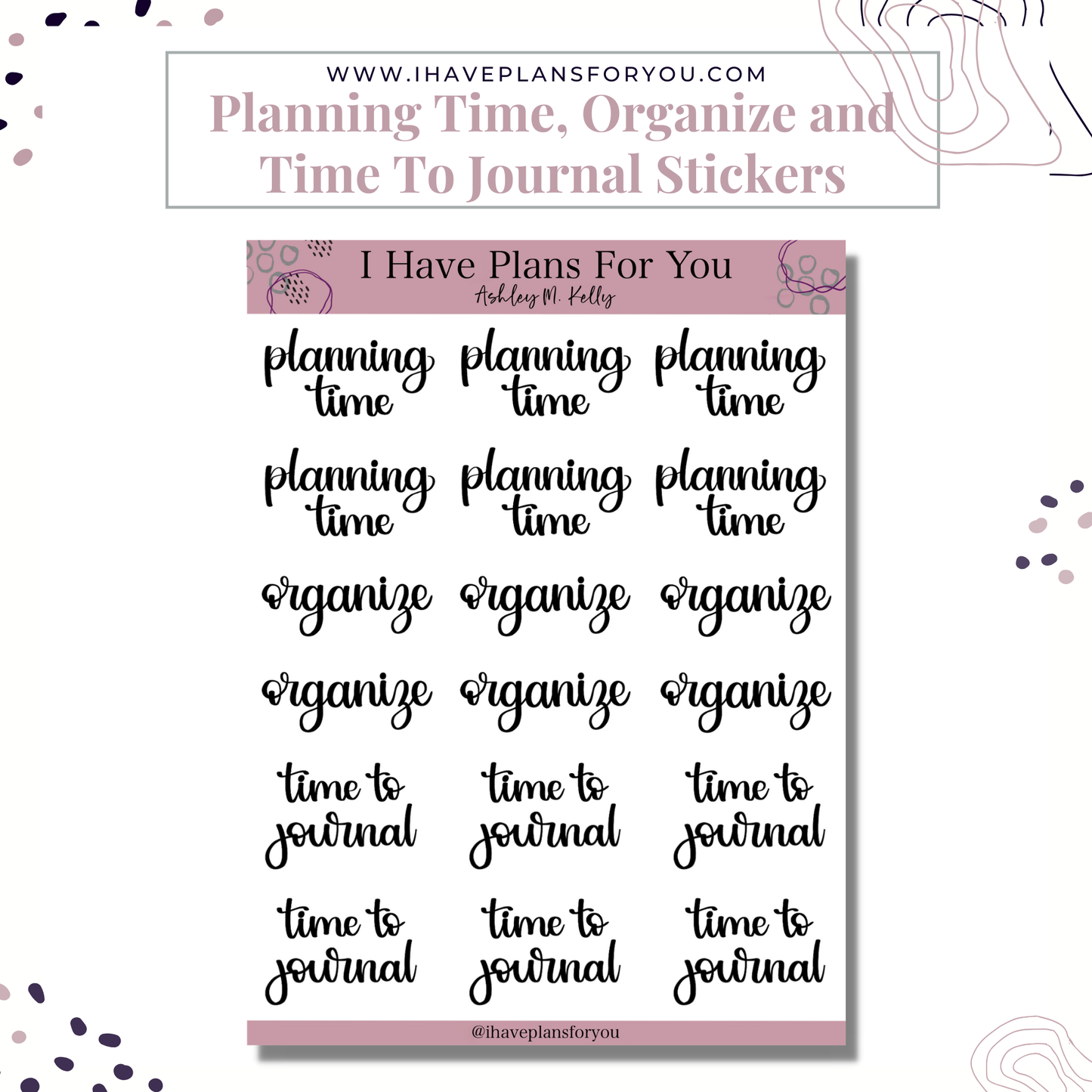 Planning Time, Organize and Time to Journal Sticker Sheet