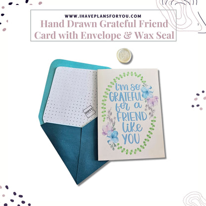 Grateful for a Friend Like You Greeting Card